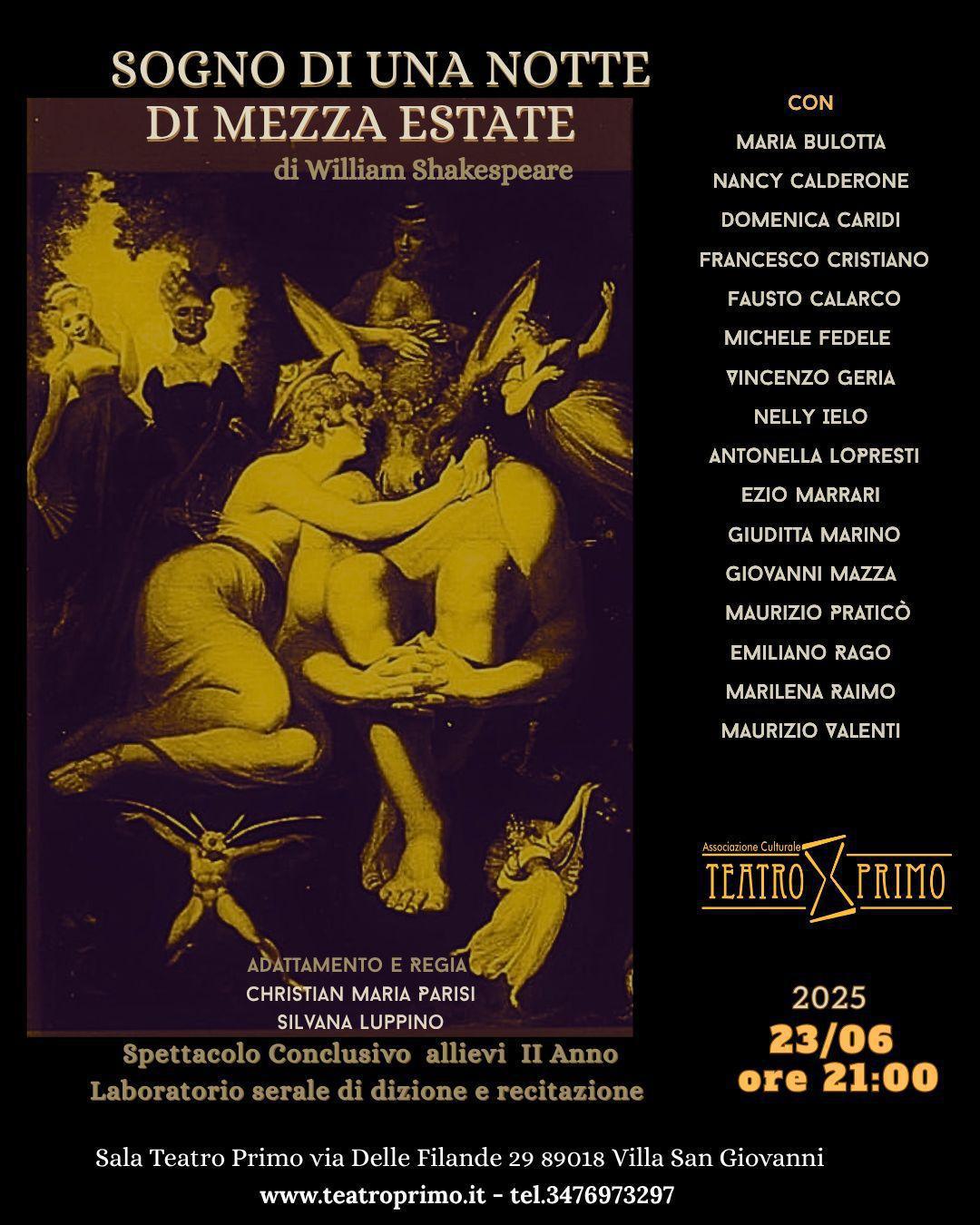 Sogno di una Notte di Mezza estate - di William Shakespeare (inizio ore 21.00)