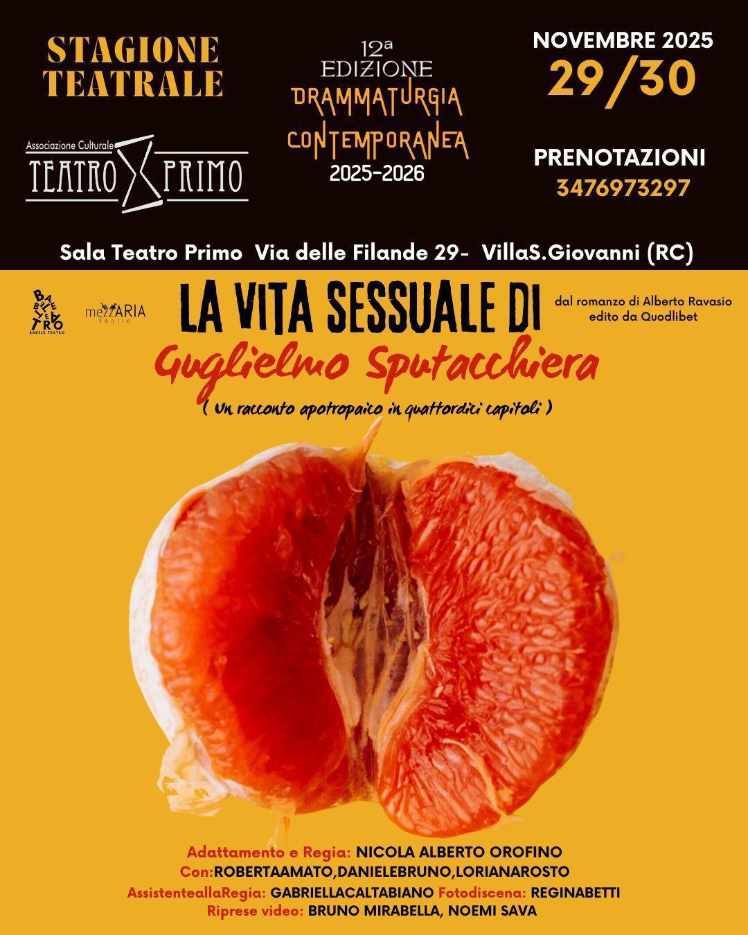 La Vita Sessuale di Guglielmo Sputacchiera (Inizio ore 18:15)