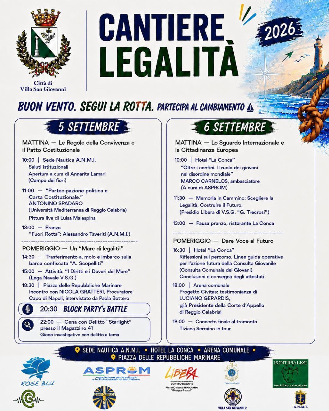Cantiere Legalità - Buon Vento. Segui la rotta. Partecipa al Cambiamento (Dalle ore 10.00)