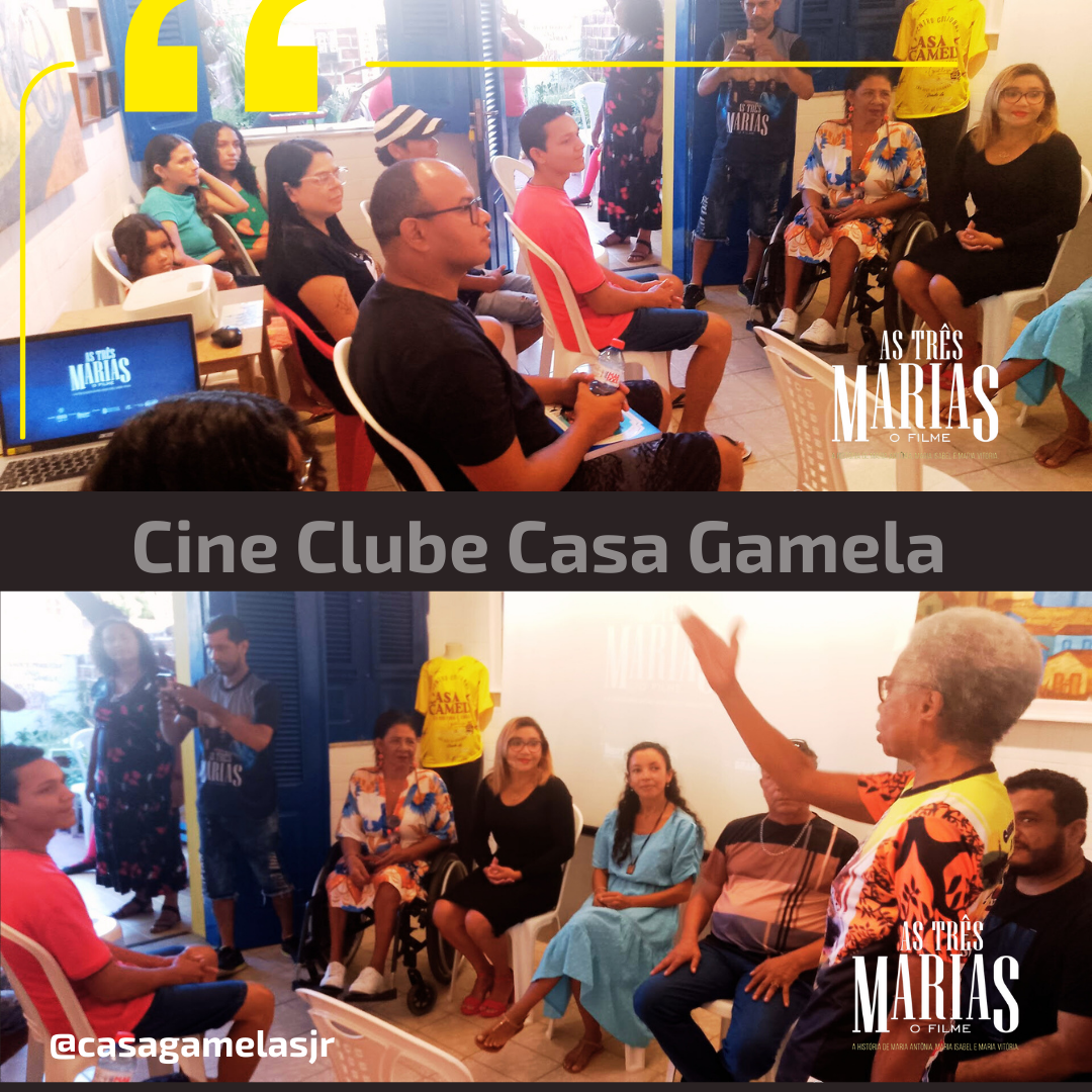 Exibição do  filme AS TRÊS MARIAS, na abertura do Cone Clube Casa Gamela