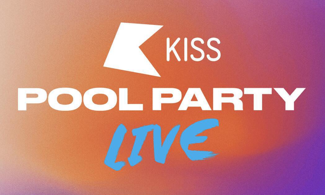 KISS POOL PARTY LIVE KISS POOL PARTY LIVE