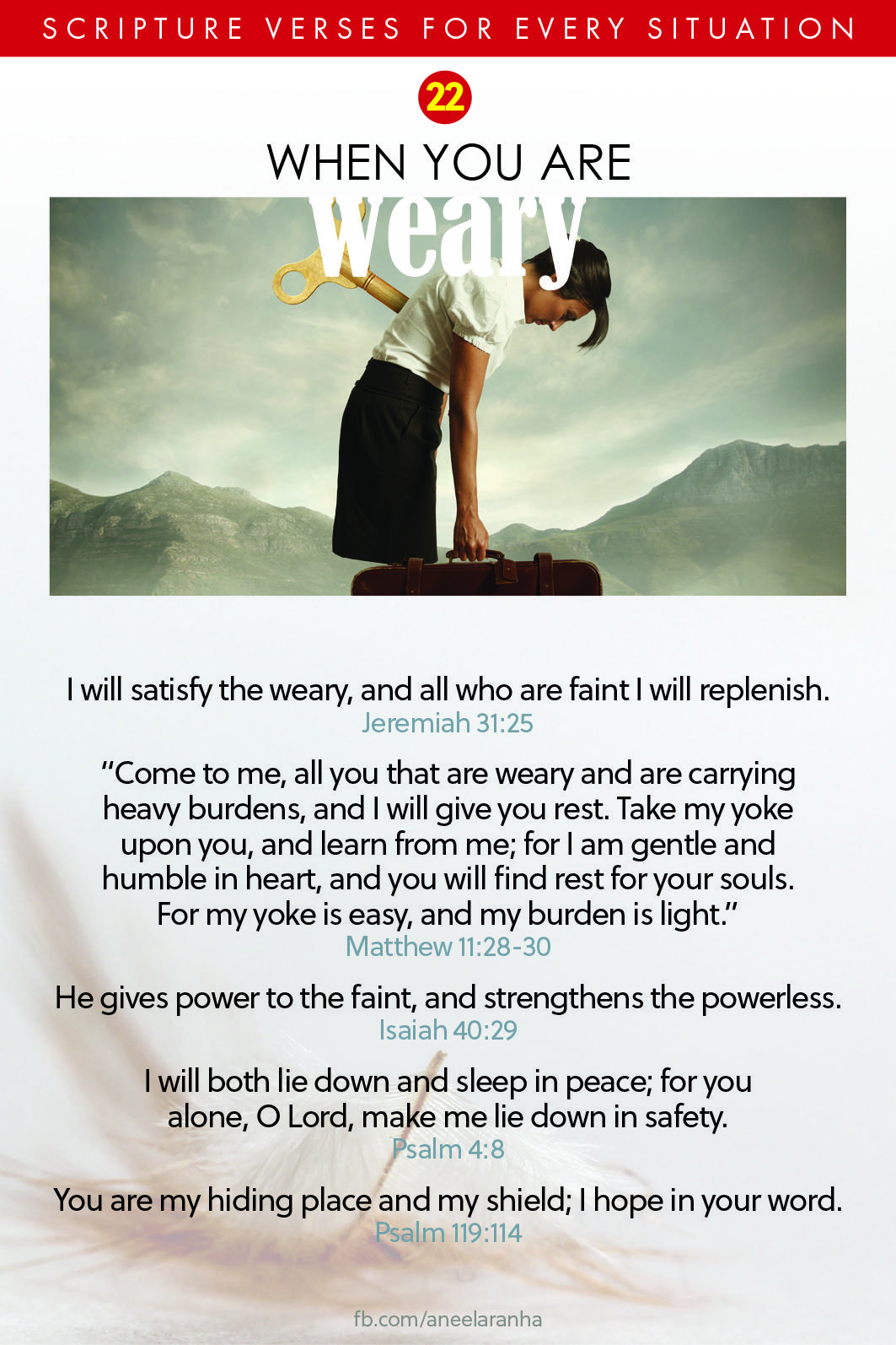 22. Are you weary?