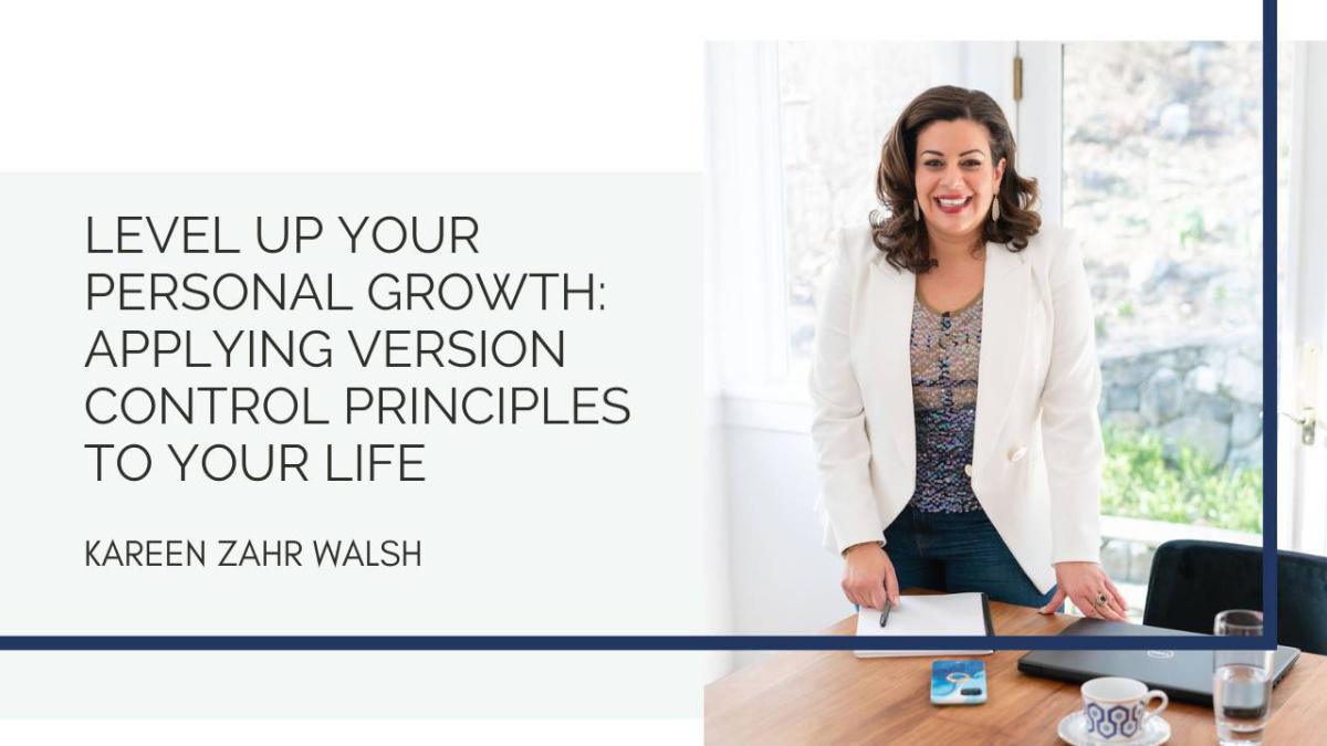 Level Up Your Personal Growth and Leverage Version Control Principles