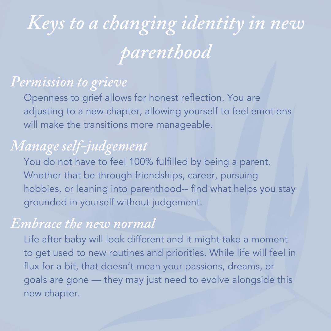 New Parenthood & Self-Identity New Parenthood & Self-Identity