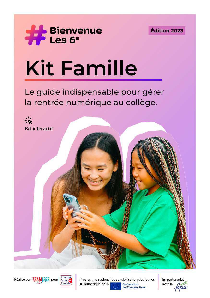 Le smartphone, mise en place du Kit famille pour sa bonne utilisation