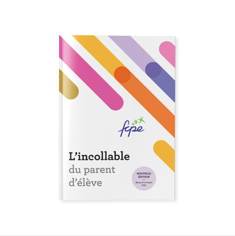 L’incollable du parent d’élève 2025 est publié ! L’incollable du parent d’élève 2025 est publié !