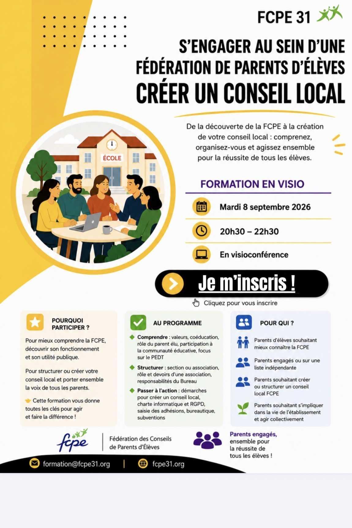 Formation du 08/09/26 : S’engager à la FCPE/Créer un conseil local Formation du 08/09/26 : S’engager à la FCPE/Créer un conseil local