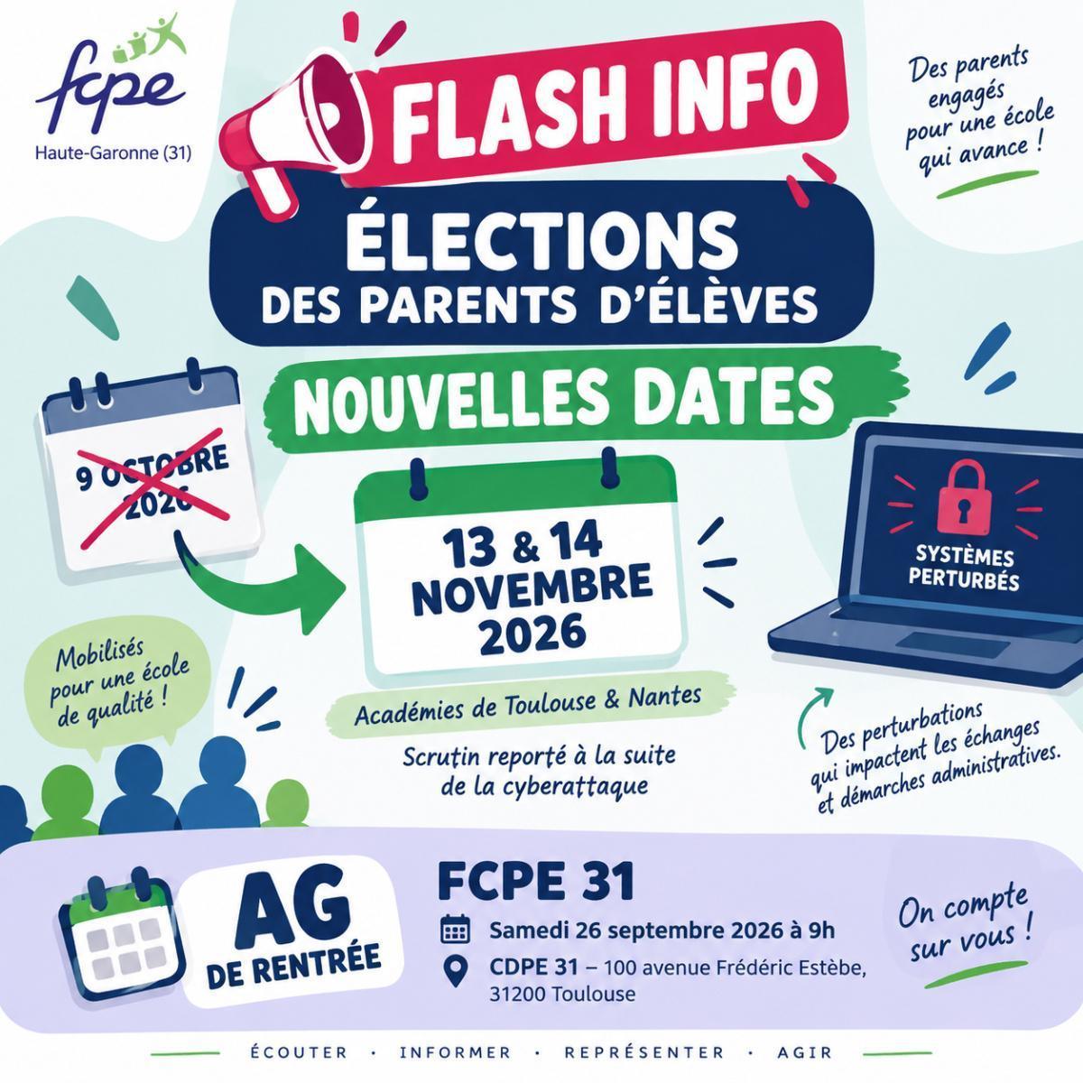 🚨 Flash info : Elections scolaires et perturbations cyber attaque académie de Toulouse 