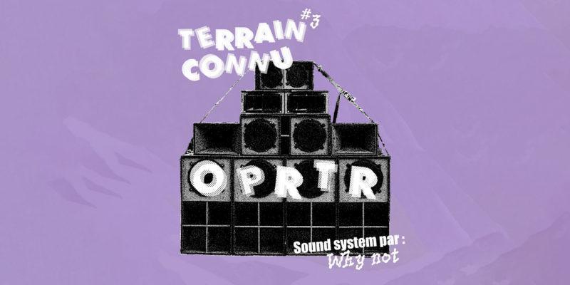 OPRTR • Terrain Connu