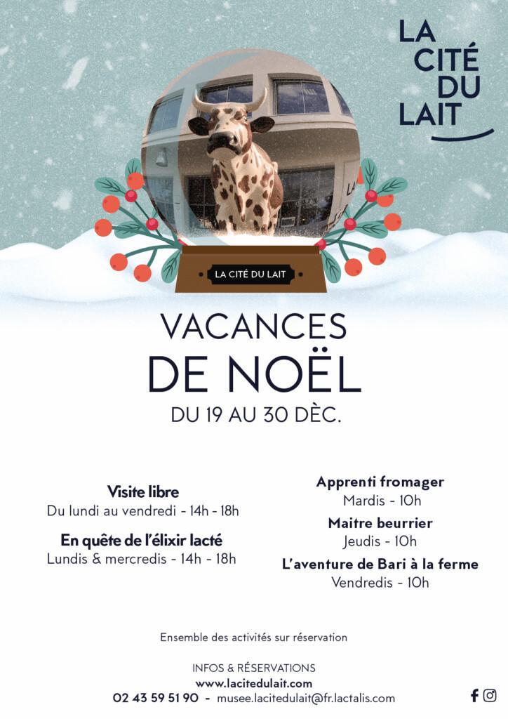 Vacances de Noël à La Cité du Lait