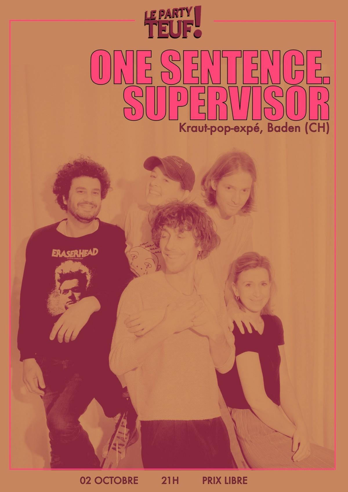 One Sentence. Supervisor