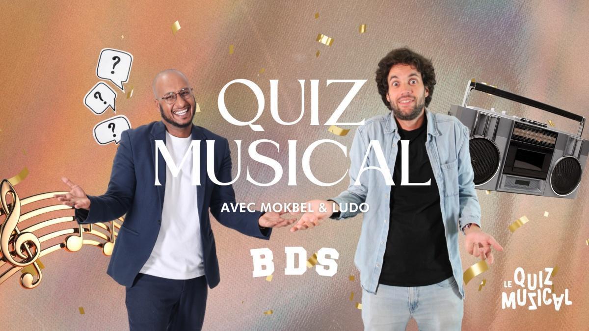 Quiz musical par Mokbel & Ludo au BDS