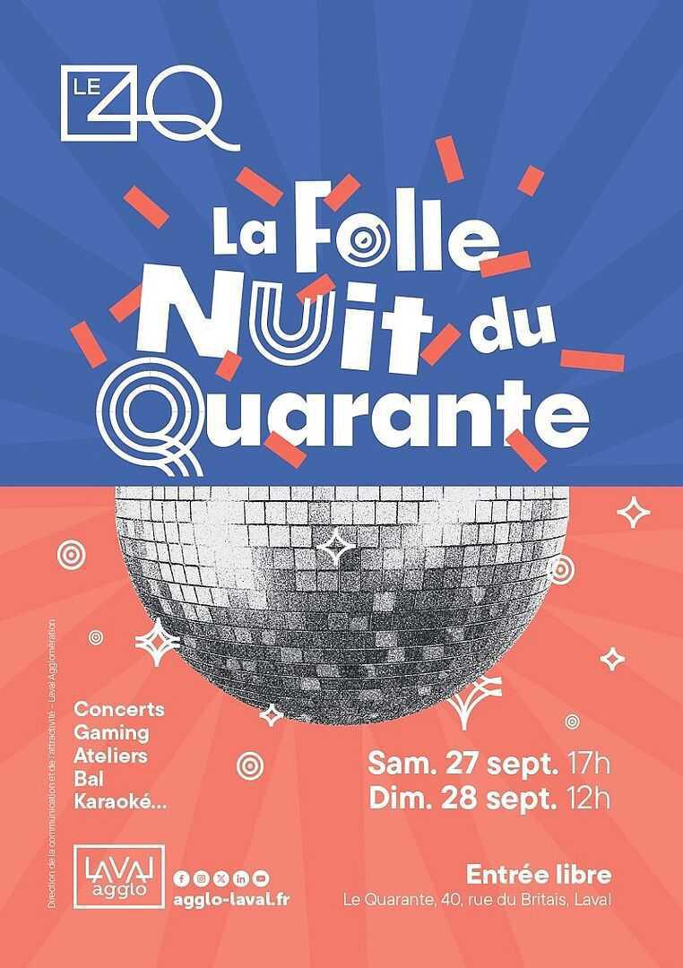 La Folle Nuit du Quarante #2