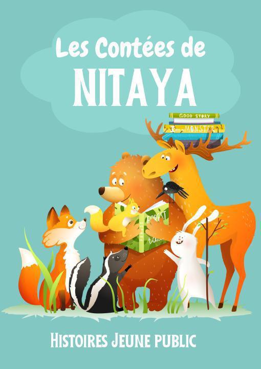Les contées de Nitaya pour les tout-petits