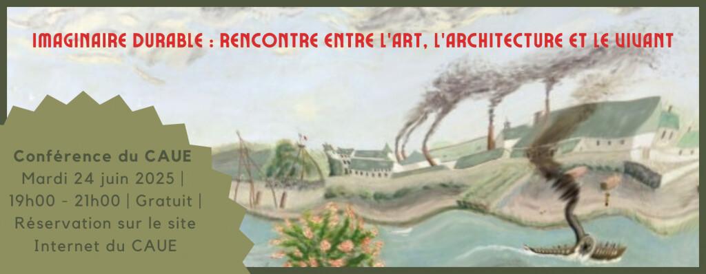 Imaginaire durable : rencontre entre l’art, l’architecture et le vivant