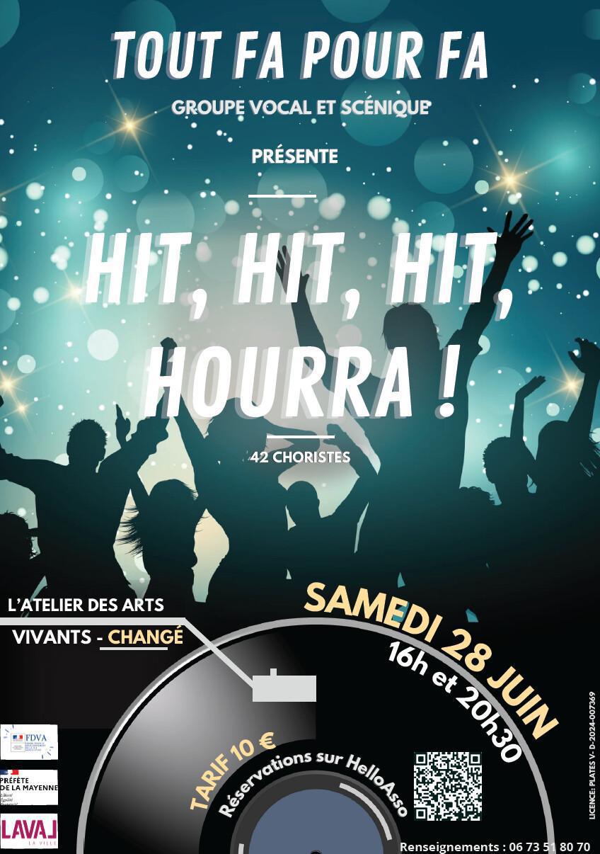Hit, hit, hit, hourra !