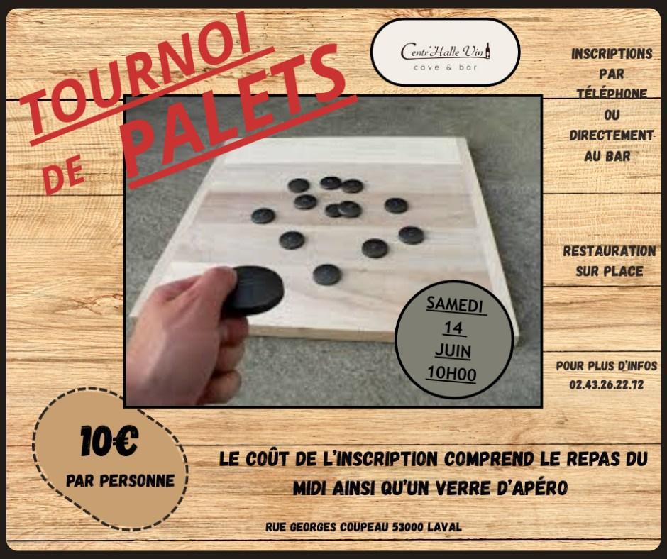 Tournoi de palets à Centr'Halle Vin