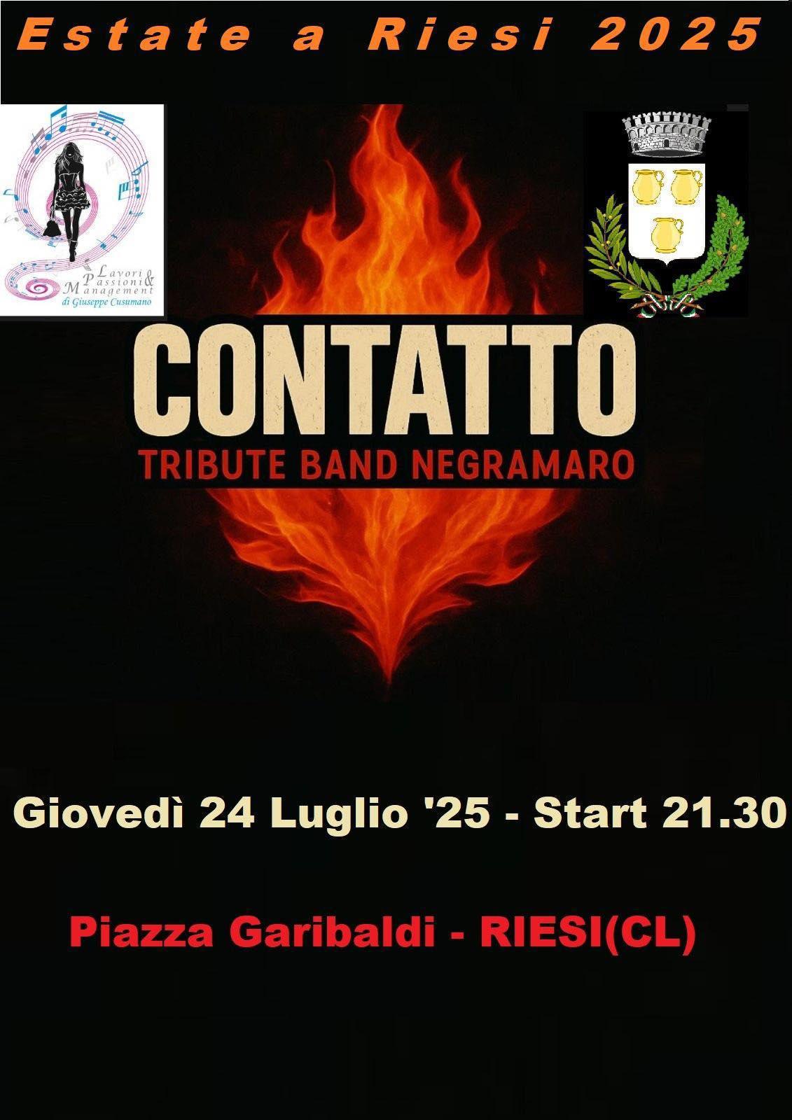 Cover Band "Negramaro" (inizio ore 21.30)