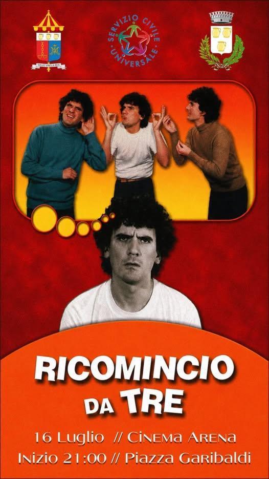 Ricomincio da Tre - Cinema Arena (inizio ore 21:00)