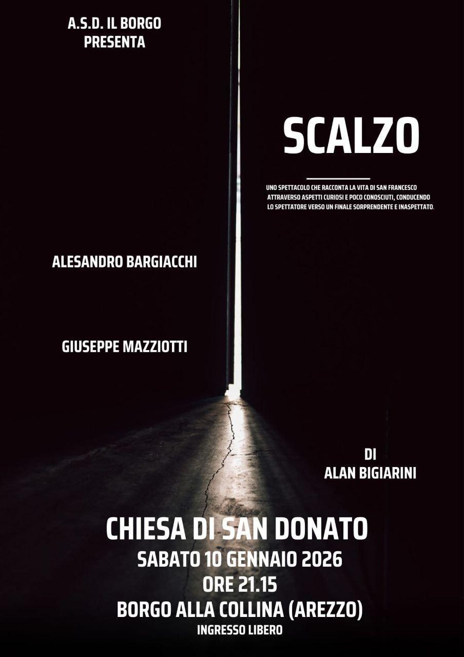 Spettacolo "Scalzo" (inizio ore 21.15)