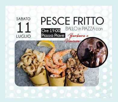 Pesce Fritto - Ballo in Piazza (inizio ore 19.00)
