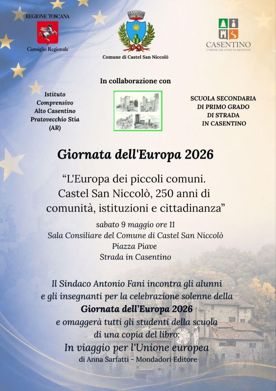 Giornata dell'Europa 2026 "L'Europa dei piccoli comuni. Castel San Niccolò, 250 anni di comunità, istituzioni e cittadinanza" (inizio ore 11.00)