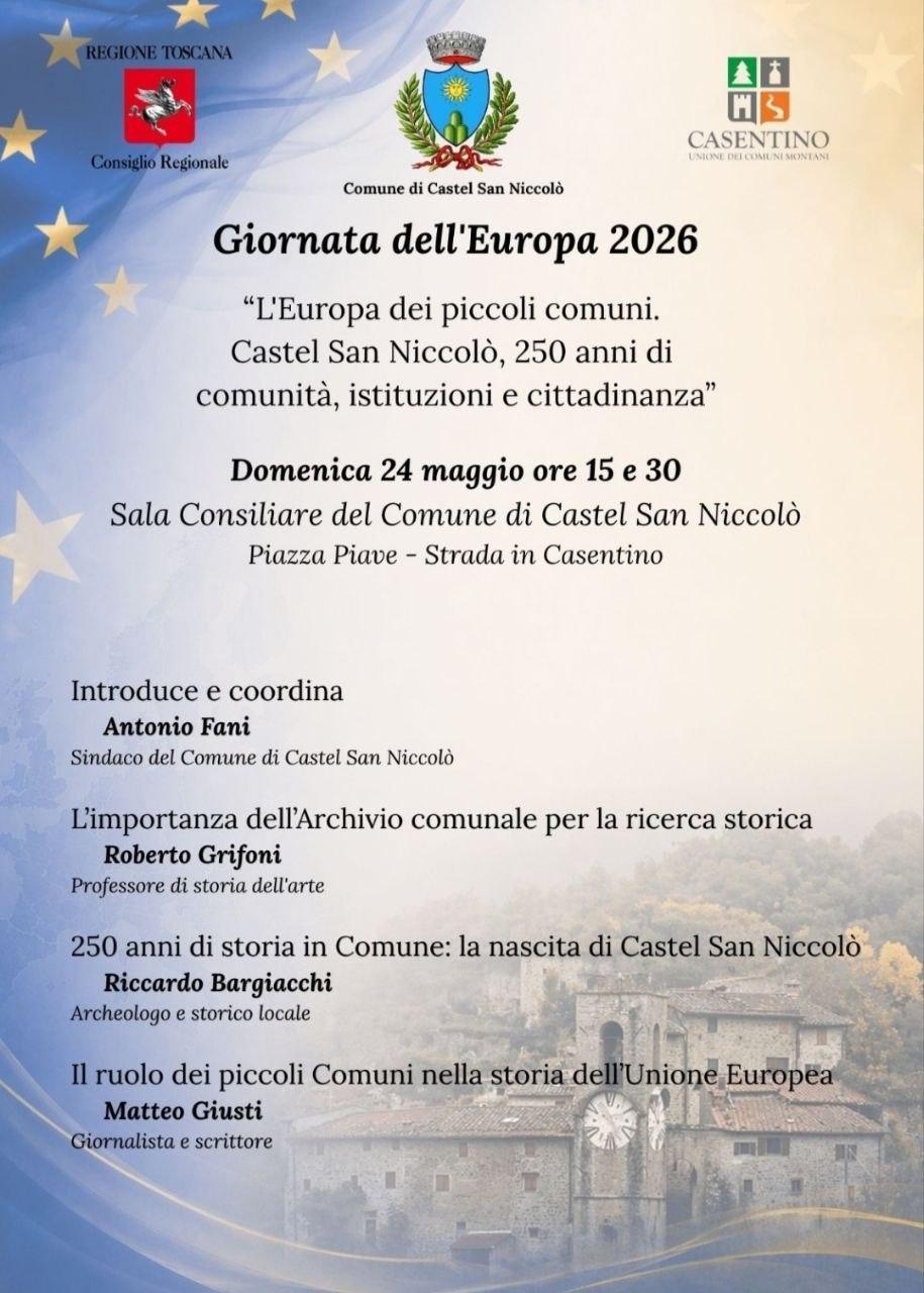 Giornata dell'Europa 2026 "L'Europa dei piccoli comuni. Castel San Niccolò, 250 anni di comunità, istituzioni e cittadinanza" (inizio ore 15.30)