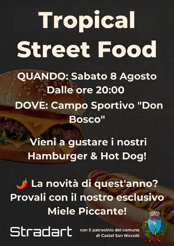 Tropical Street Food (dalle ore 20:00)