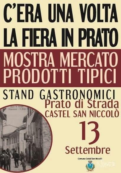 C'Era una Volta la Fiera in Prato - Mostra Mercato Prodotti Tipici