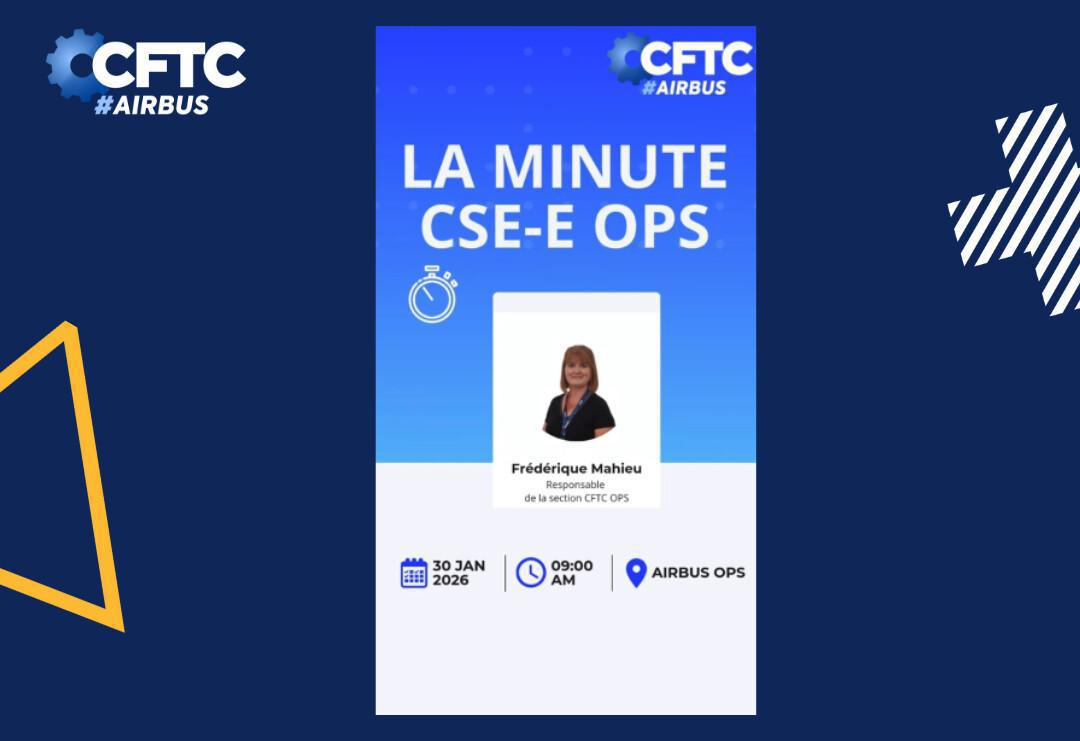 30 Janvier 2026 - La minute CSE-E OPS