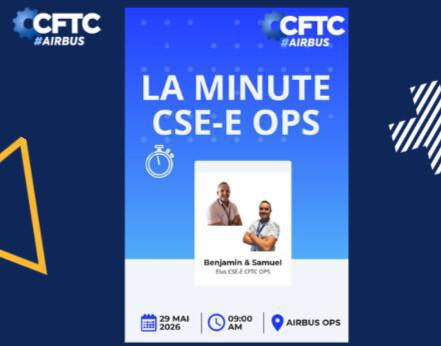 29 mai 2026 - La minute CSE-E OPS
