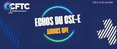 Mai 2026 - Echos du CSE-E OPE
