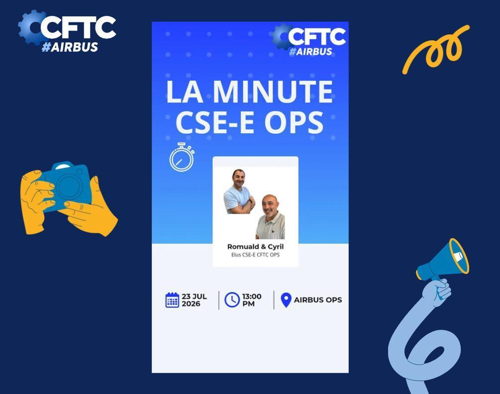 23 juillet 2026 - La minute CSE-E OPS