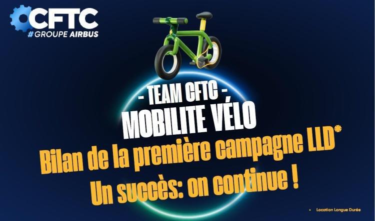 🔵CFTC - MOBILITE VELO 🚲 BILAN DE LA 1ère CAMPAGNE LLD