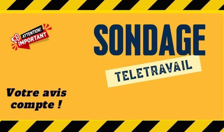 Sondage CFTC 💙 Le télétravail et vous