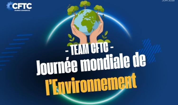 CFTC - 💙 Journée mondiale de l'environnement