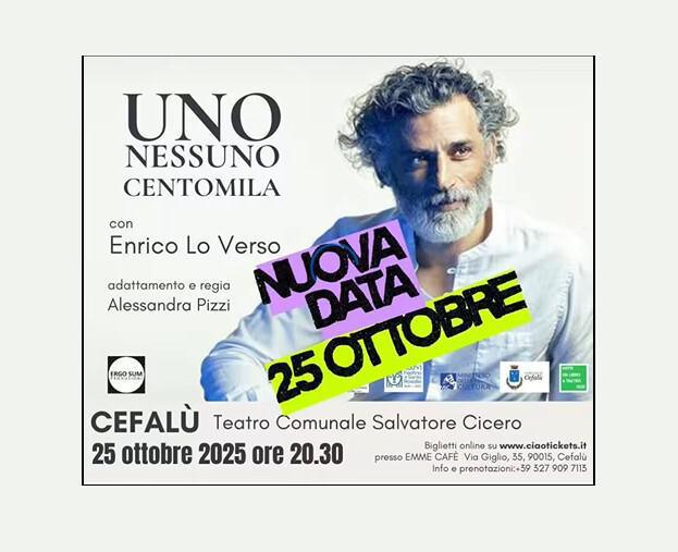 "Uno Nessuno Centomila" con Enrico Lo Verso adattamento e regia Alessandra Pizzi (inizio ore 20:30)