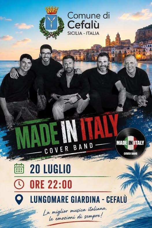 Concerto musica live con Made in Italy "Il meglio della musica italiana" (start h. 22:00)