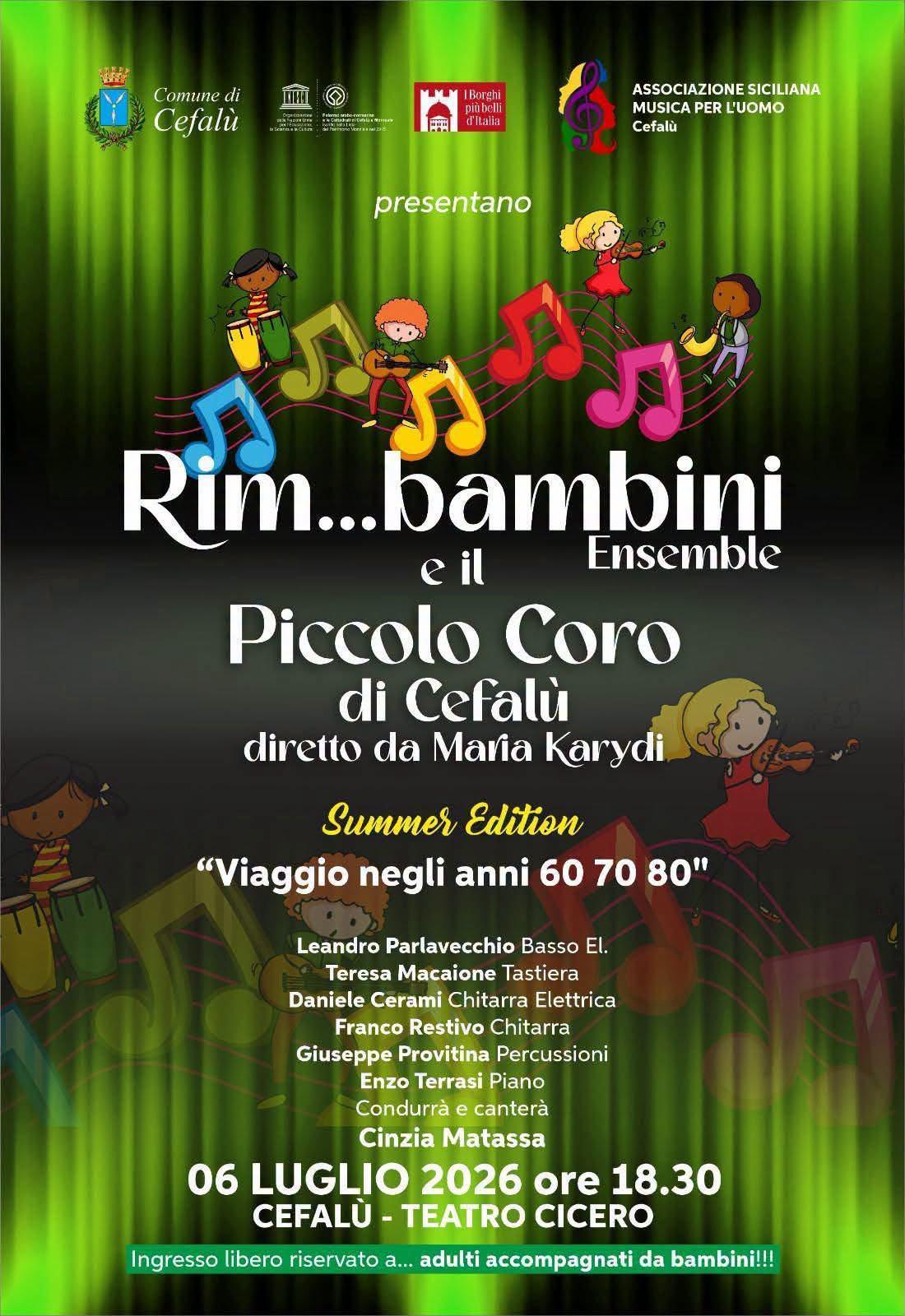 "Rim...bambini Ensemble" e il Piccolo Coro di Cefalù (start h. 18:30)