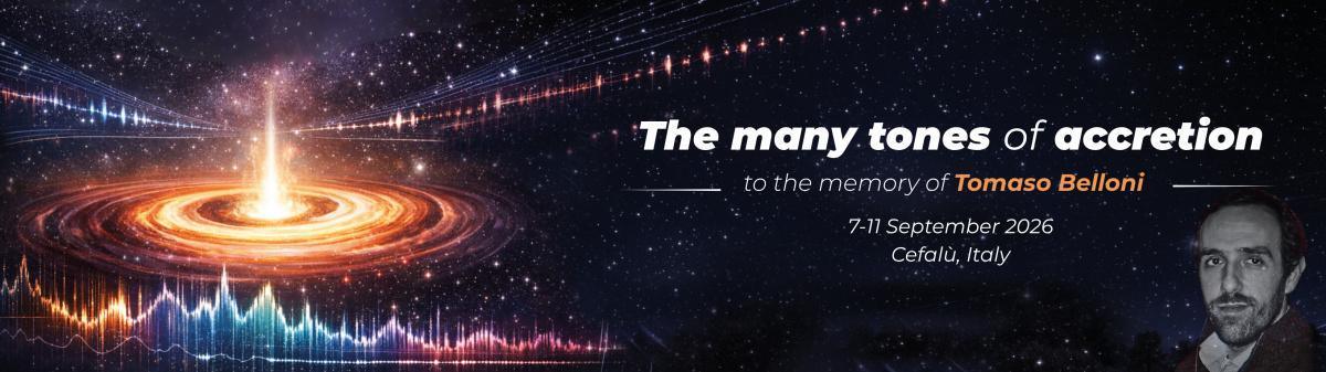 Convegno internazionale di astrofisica “The Many Tones of Accretion” dedicato alla memoria di Tomaso Belloni