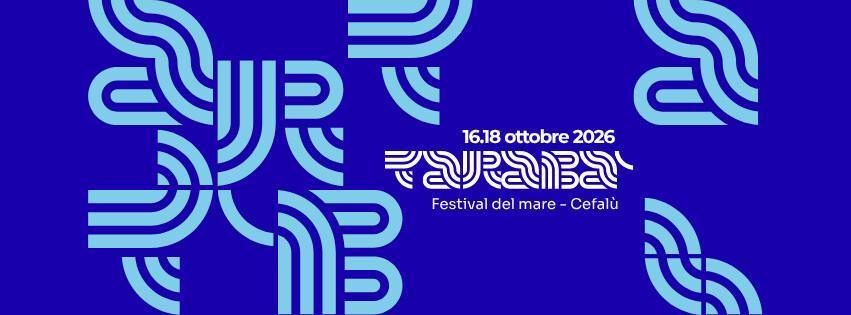 Tarabà – Il Festival del Mare (dalle ore 10:30)