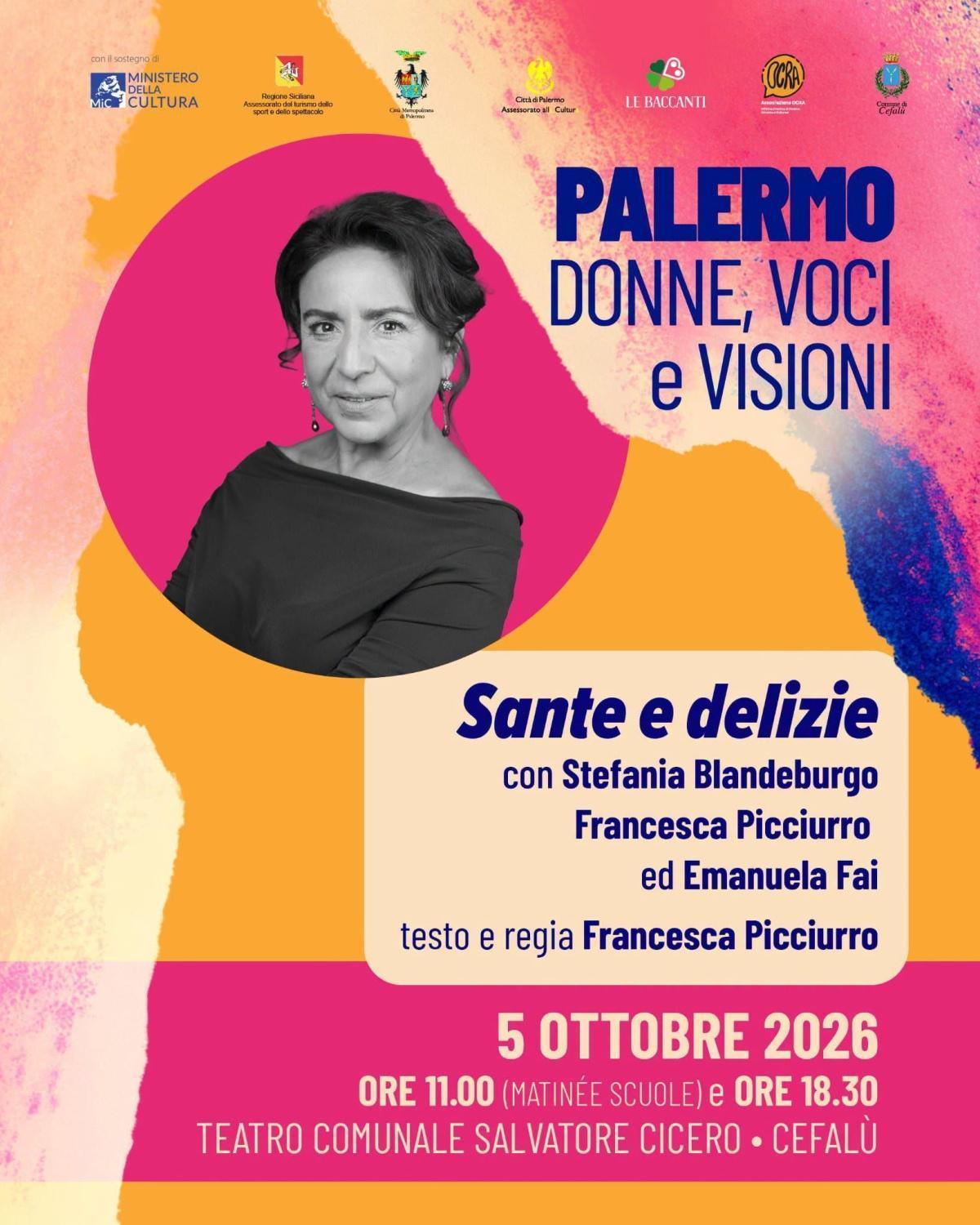 Spettacolo teatrale "Sante e delizie" (Spettacolo ore 11.00 (Scuole) e ore 18 .00)