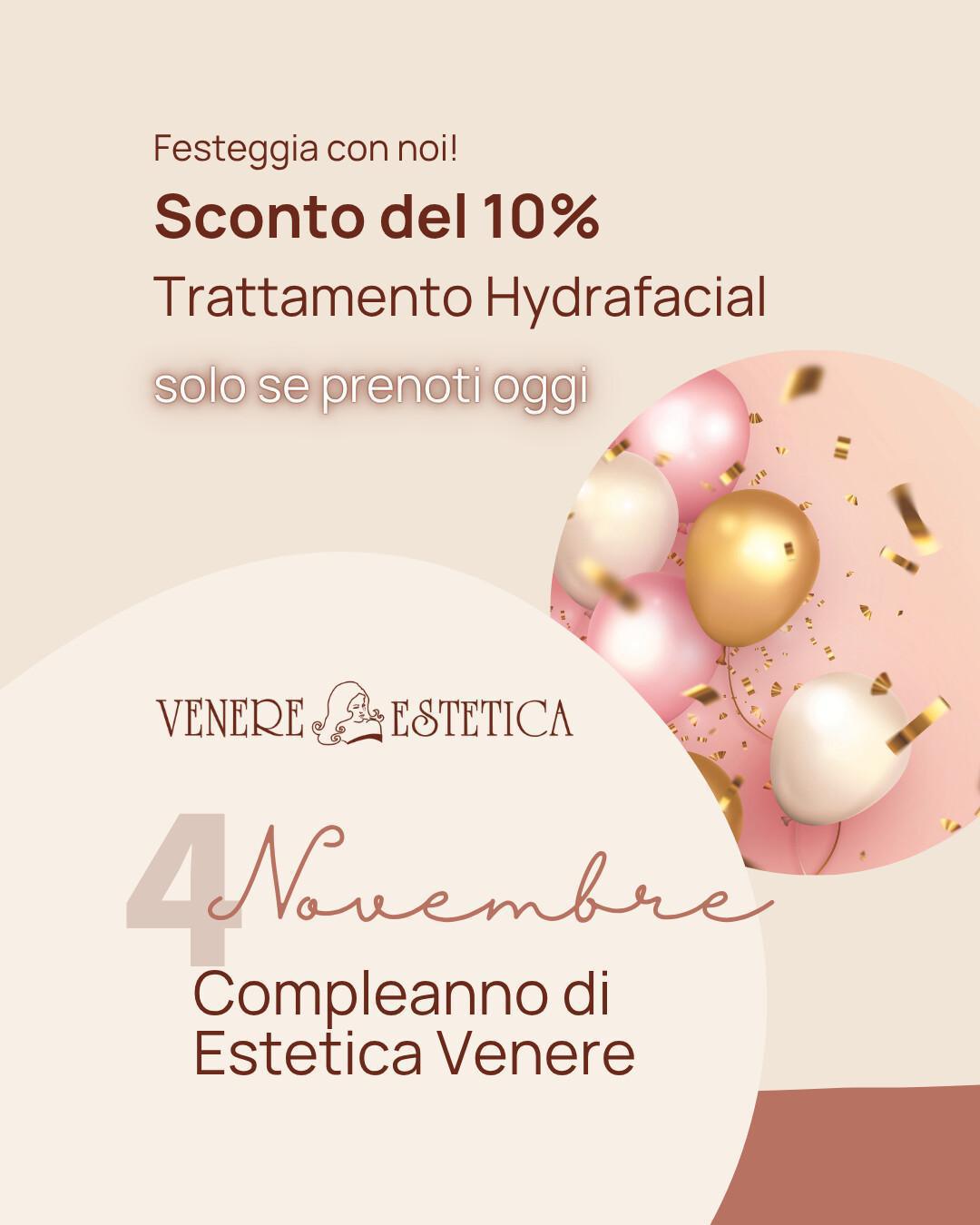 Promo 🎂 Compleanno Estetica Venere