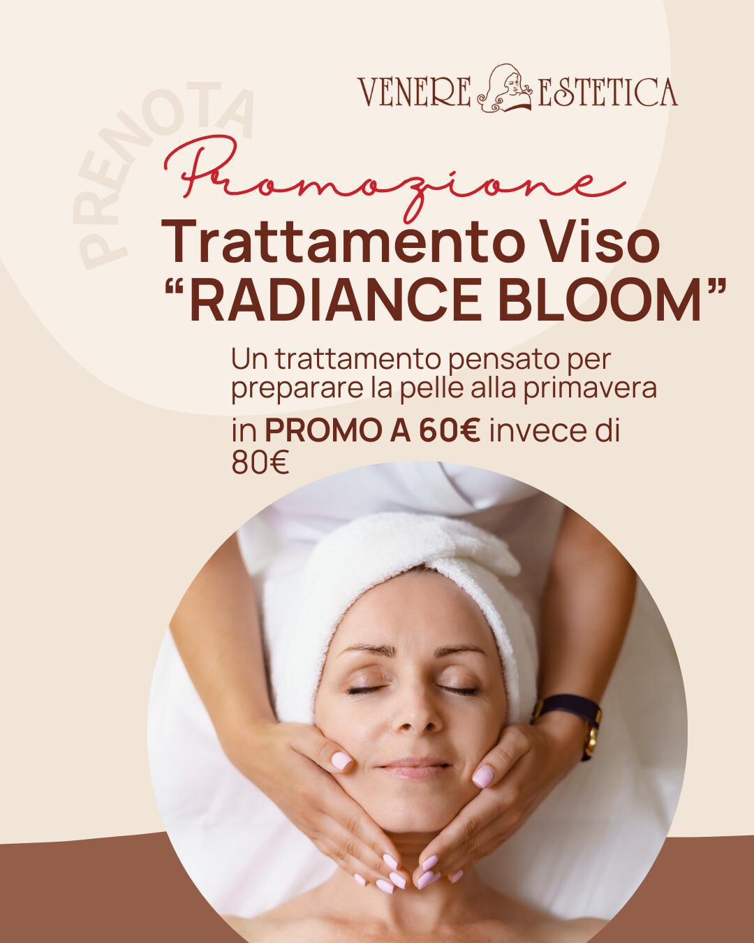 Promo Trattamento Radiance Bloom Promo Trattamento Radiance Bloom