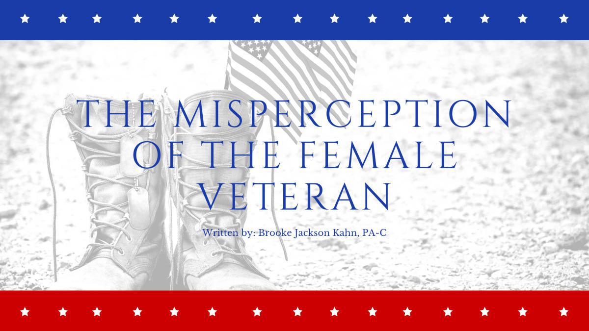 The Misperception of the Female Veteran