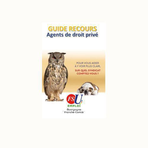 Guide recours BFC - Agent de droit privé 2024 Guide recours BFC - Agent de droit privé 2024