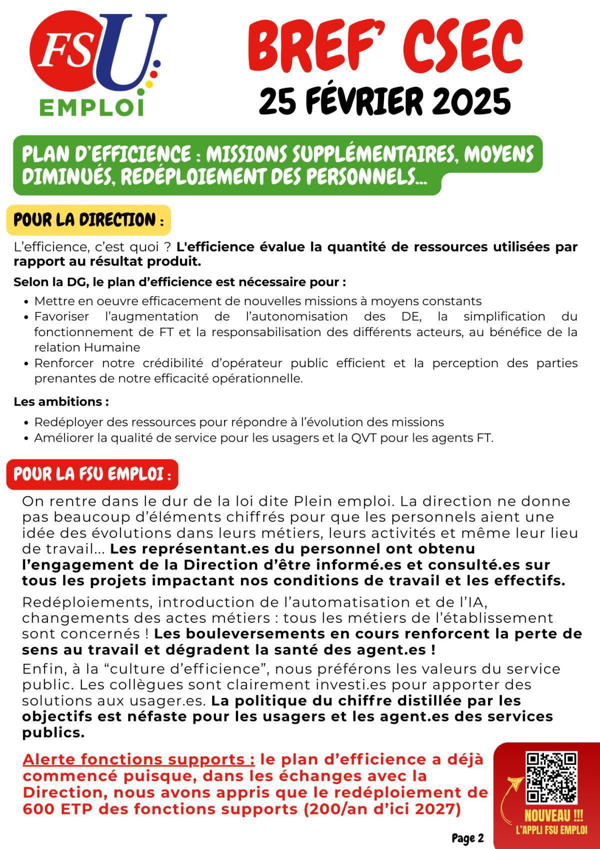 Un plan d’efficience qui montre les intentions de la direction : faire plus avec moins !