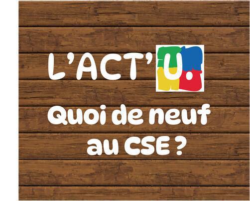 Quoi de neuf au CSE du 27/02/2025 ?