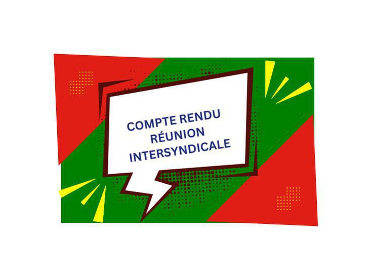 Compte Rendu de l'Intersyndicale sur la prochaine grève à France Travail Compte Rendu de l'Intersyndicale sur la prochaine grève à France Travail