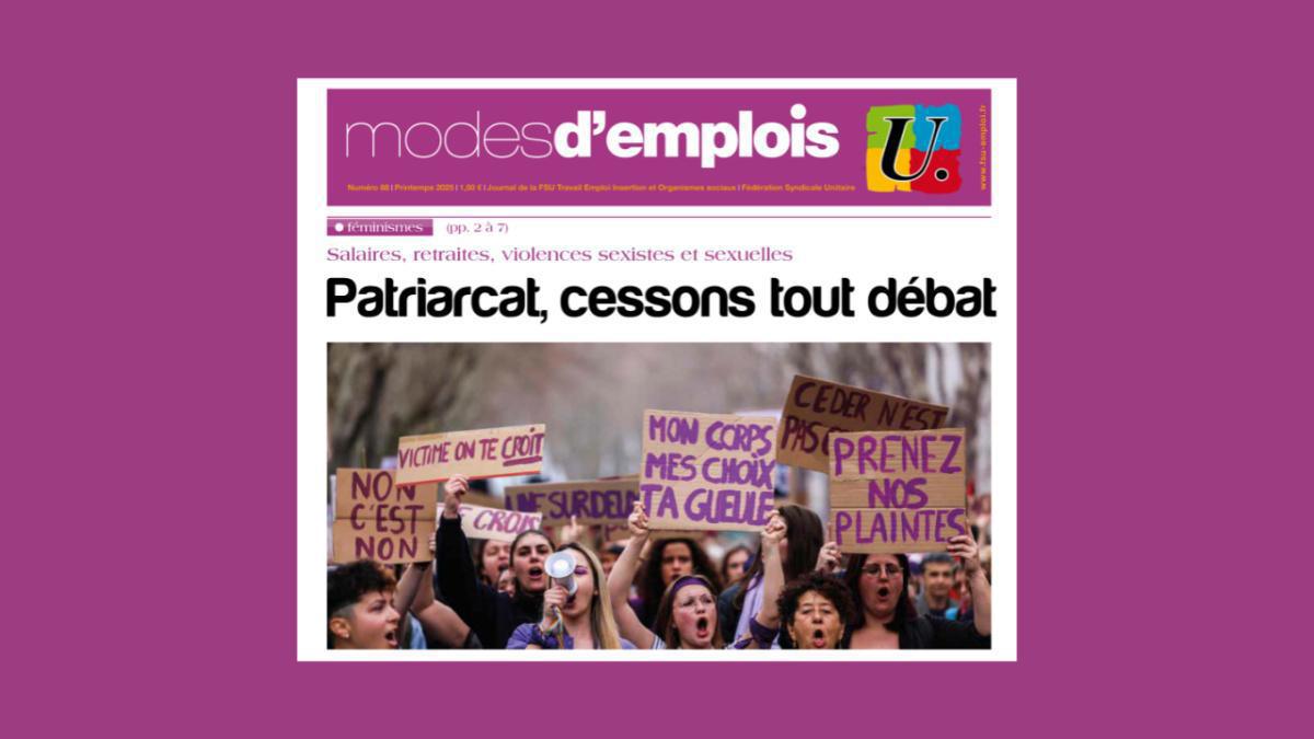 Modes d'emplois 88 - Patriarcat, cessons tout débat